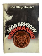 Saga brygady podhalańskiej Jan Meysztowicz wydanie 3 poprawione i uzupełn.