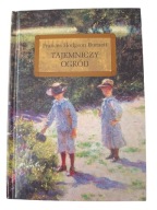 Frances Hodgson Burnett TAJEMNICZY OGRÓD