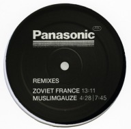 Panasonic – Remixes Zoviet France Muslimgauze