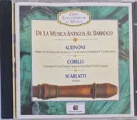 De La Musica Antigua Al Barroco Albinioni Corelli Scarlatti EX CD Irl