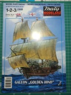 Angielski galeon "GOLDEN HIND" skala: 1:100 Mały Modelarz numer 1-2-3/2009