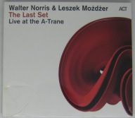 WALTER NORRIS & LESZEK MOŻDŻER - The Last Set- Live at the A-Trane CD Folia