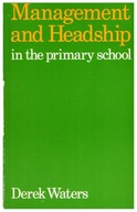 MANAGEMENT AND HEADDHIP IN THE PRIMARY SCHOOL