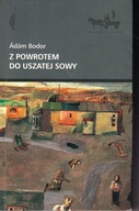 Z powrotem do uszatej sowy Adam Bodor