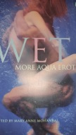 wet more aqua erotica Mary Anne Mohanraj ENG