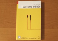 Toksyczna miłość - Pia Mellody