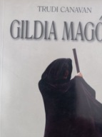 Gildia Magów Trylogia Czarnego Maga cz 1 Canavan