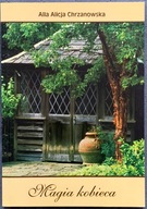 Magia kobieca - Alla Alicja Chrzanowska