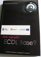 Jak ugryźć ECDL Base? Damian Dmuchowski