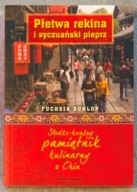 Płetwa rekina i syczuański pieprz - F. Dunlop