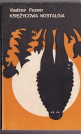 Księżycowa nostalgia V. Pozner