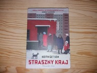 Straszny kraj Keith Gessen