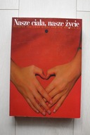 Nasze ciała nasze życie JoannaPuzewicz-Barska