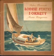 Łodzie, statki i okręty - S. Płużański