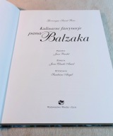 Kulinarne fascynacje pana Balzaka Gonzague Saint Bris