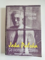 Zdzisław Najder Jaka Polska Co i komu doradzałem 1992