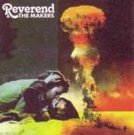 Reverend & The Makers– A French Kiss In The Chaos