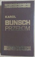 Przełom Karol Bunsch