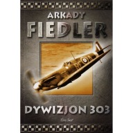 Dywizjon 303 Arkady Fiedler