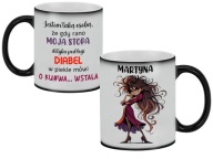 Kubek magiczny dla przyjaciółki siostry koleżanki urodziny na prezent