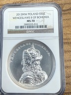 50 zł SSA Wacław II Czeski 2013 NGC MS 70 MAX NOTA IDEAŁ HIT