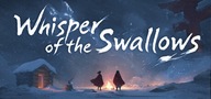 Whisper of the Swallows Steam Gift na nowe konto