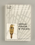 Ostoje ptaków w Polsce Maciej Gromadzki, A. Dyrcz Z.Głowaciński M.Wieloch