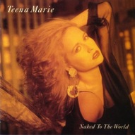 Teena Marie – Naked To The World