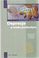 Depresje w wieku podeszłym Tadeusz Parnowski