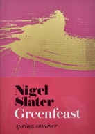 Greenfeast Spring Summer Nigel Slater