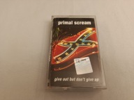 MC / Primal Scream / Give Out But Don't Give Up / MJM / 1994