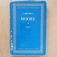 George Edward Moore - Etyka