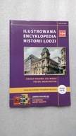 ILUSTROWANA ENCYKLOPEDIA HISTORII LODZI - Zeszyt 6 ... (BDB)