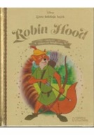 Złota kolekcja bajek Disney Tom 50 Robin Hood Małgorzta Strzałkowska