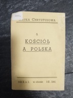 Pius XII w Kościół a Polska 1941 Nauka Chrystusowa Biały Kruk UNIKAT