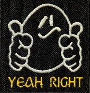 Naszywka haftowana YEAH RIGHT