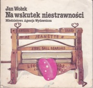 Na wskutek niestrawności Jan Wołek