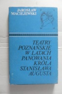 POZNAŃ wiek XVIII Teatr w czasach Stanisława Augusta / Bogusławski Baudouin