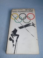 Tadeusz Olszański - Wyżej, nad poprzeczkę