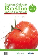Program ochrony roślin warzywnych na rok 2024