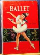 BALLET, by Violet La MONT [MAXTON Publishers, Inc., New York 1953]