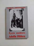 Życie osobiste Adolfa Hitlera - Karol Grünberg