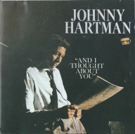 Johnny Hartman-And I Thought About You/Roost