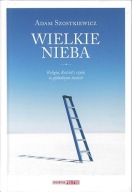 Wielkie nieba Szostkiewicz Adam