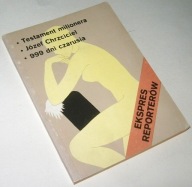 EKSPRES REPORTERÓW - TESTAMENT MILIONERA, JÓZEF CHRZCICIEL ...