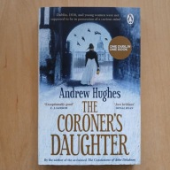 Andrew Hughes - The coroner's daughter