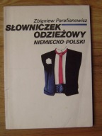 SŁOWNICZEK ODZIEŻOWY NIEMIECKO-POLSKI, Zbigniew Parafianowicz