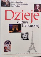 Dzieje kultury francuskiej - Kowalski, Lopa, Prokop