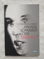Proszę o prawo do śmierci Vincent Humbert