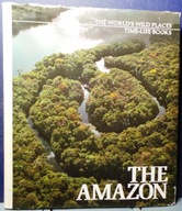 The AMAZON, Thomas STERLING i redaktorzy wydawnictwa TIME-LIFE [1979]